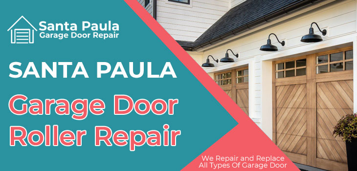 garage door roller repair in Santa Paula