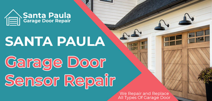 garage door sensor repair in Santa Paula